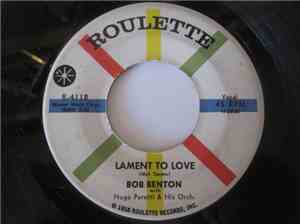 Bob Benton  - Lament To Love