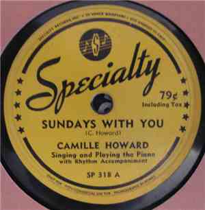 Camille Howard - Sundays With You / Bump In The Road Boogie
