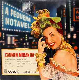 Carmen Miranda - A Pequena Notável