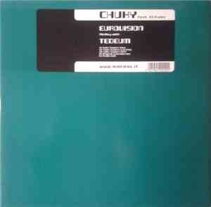 Chuky Feat. El Puma - Eurovision Medley With Tedeum