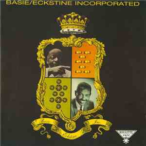 Count Basie / Billy Eckstine - Basie/Eckstine Incorporated