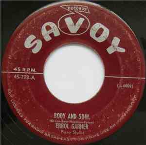 Errol Garner - Body And Soul / It's Easy To Remember