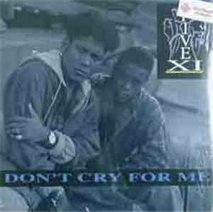Five XI - Don't Cry For Me