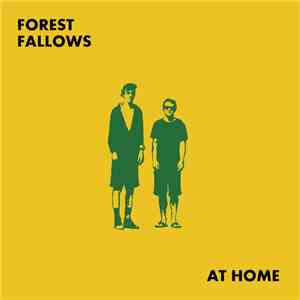 Forest Fallows - At Home