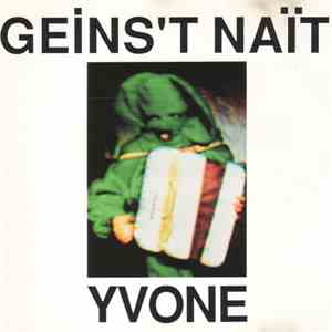 Geins't Naït - Yvone
