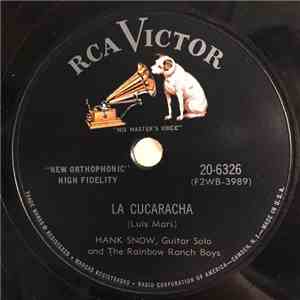 Hank Snow And The Rainbow Ranch Boys - La Cucaracha / In An Eighteenth Cent ...