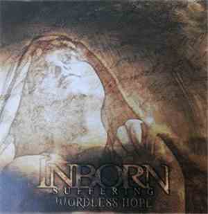 Inborn Suffering - Wordless Hope