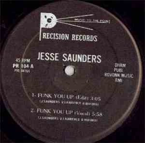 Jesse Saunders - Funk You Up