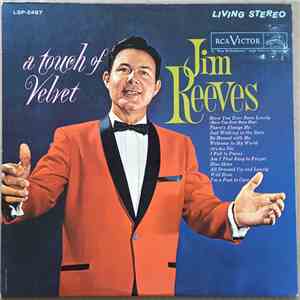 Jim Reeves - A Touch Of Velvet