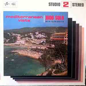 Judd Solo And The Italiano Quartetto - Mediterranean Vista