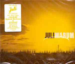 Juli - Warum