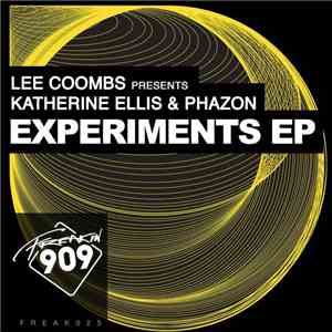Lee Coombs Presents Katherine Ellis & Phazon - Experiments EP
