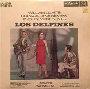 Los Delfines  - William Licht's Copacabana Review Proudly Presents Los Delf ...