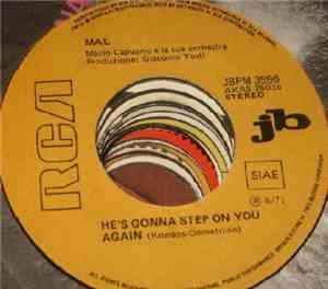 Mal / Mia Martini - He's Gonna Step On You Again / Padre Davvero...
