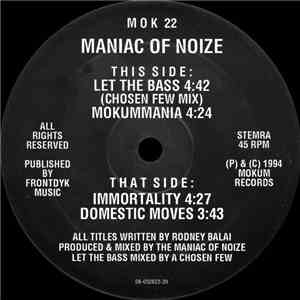 Maniac Of Noize - Let The Bass