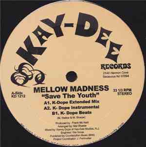 Mellow Madness - Save The Youth