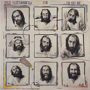 Mick Fleetwood's Zoo - I'm Not Me
