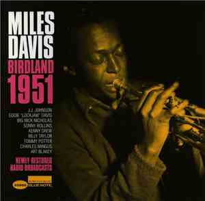 Miles Davis - Birdland 1951