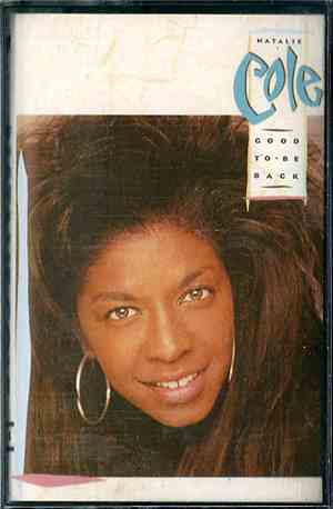 Natalie Cole - Good To Be Back