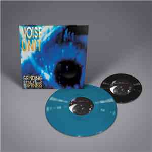 Noise Unit - Grinding Into Emptiness