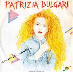 Patrizia Bulgari - Amica Di Scuola