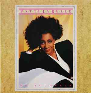 Patti LaBelle - Be Yourself
