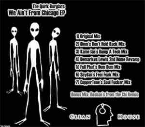 Quirk Burglars - We Ain't From Chicago EP
