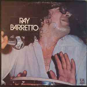 Ray Barretto - Ray Barretto