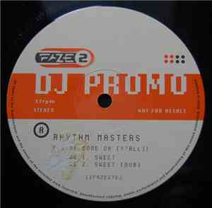 Rhythm Masters - Come On Y'all / Sweet