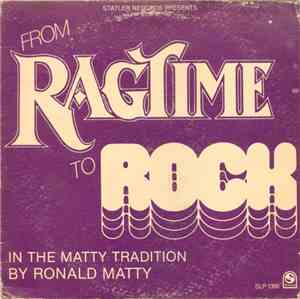 Ronald Matty - From Ragtime To Rock (In The Matty Tradition)