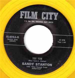 Sandy Stanton with New Sounds From Hollywood - You Yum / Turn Back The Cloc ...