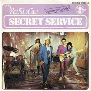 Secret Service - Ye Si Ca (Versión En Español)