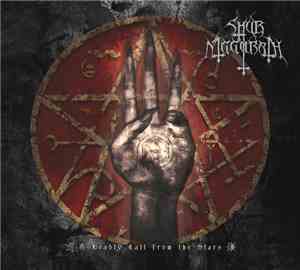 Shub Niggurath  - A Deadly Call From The Stars