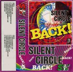 Silent Circle - Back!