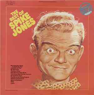 Spike Jones - The Best Of Spike Jones