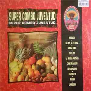 Super Combo Juventud - Super Combo Juventud