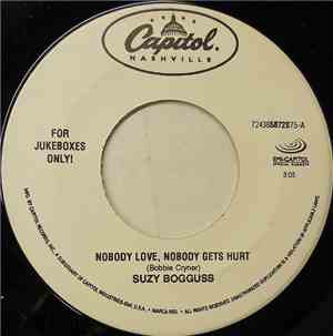 Suzy Bogguss - Nobody Love, Nobody Gets Hurt