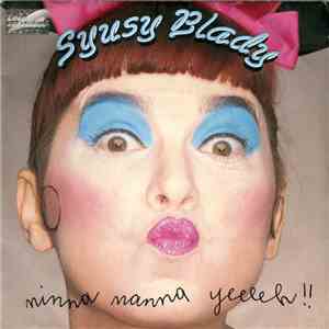 Syusy Blady - Ninna Nanna Yeeeeh / Tocca, Toccami
