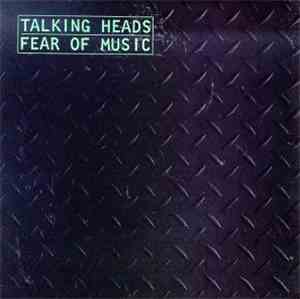 Talking Heads - Fear Of Music