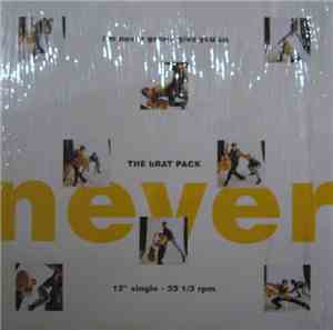 The Brat Pack - I'm Never Gonna Give You Up
