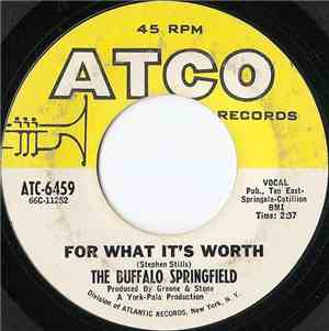The Buffalo Springfield - For What It's Worth / Do I Have To Come Right Out ...
