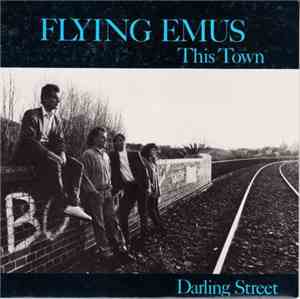 The Flying Emus - This Town