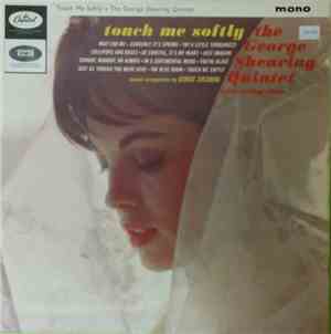The George Shearing Quintet And String Choir - Touch Me Softly