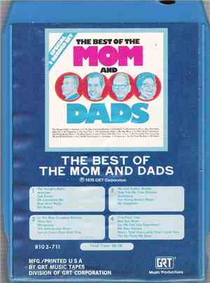 The Mom And Dads - The Best Of The Mom And Dads