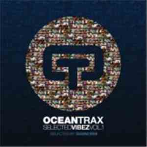 Various - Ocean Traxx Records Presents Selected Vibez Vol.1