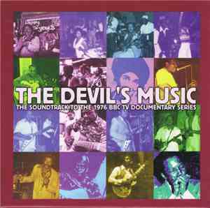 Various - The Devil's Music: The Soundtrack To The 1976 BBC TV Documentary  ...