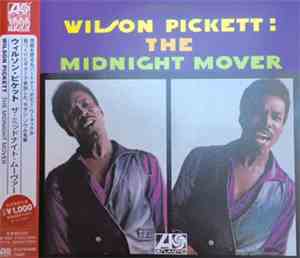 Wilson Pickett - The Midnight Mover