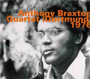 Anthony Braxton - Quartet (Dortmund) 1976