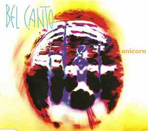 Bel Canto - Unicorn
