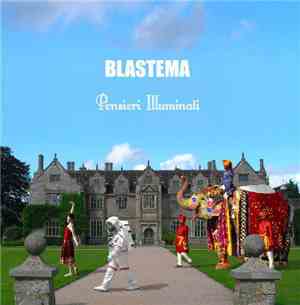 Blastema - Pensieri Illuminati